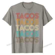 Load image into Gallery viewer, Tacos? Tacos.
